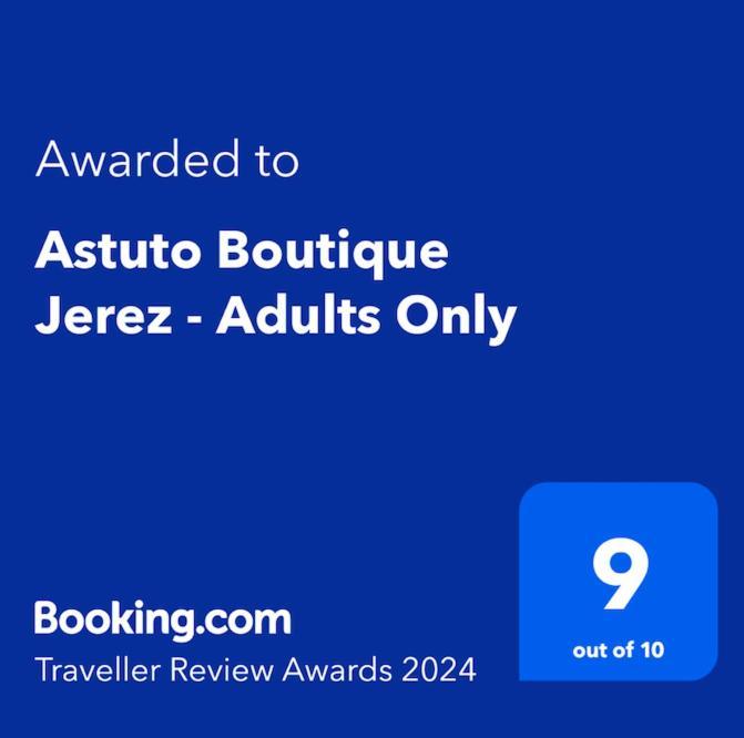 Astuto Boutique Jerez - Adults Only Hotel Jerez de la Frontera Exterior foto